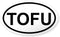 CafePress TOFU Oval Bumper Sticker Car Decal