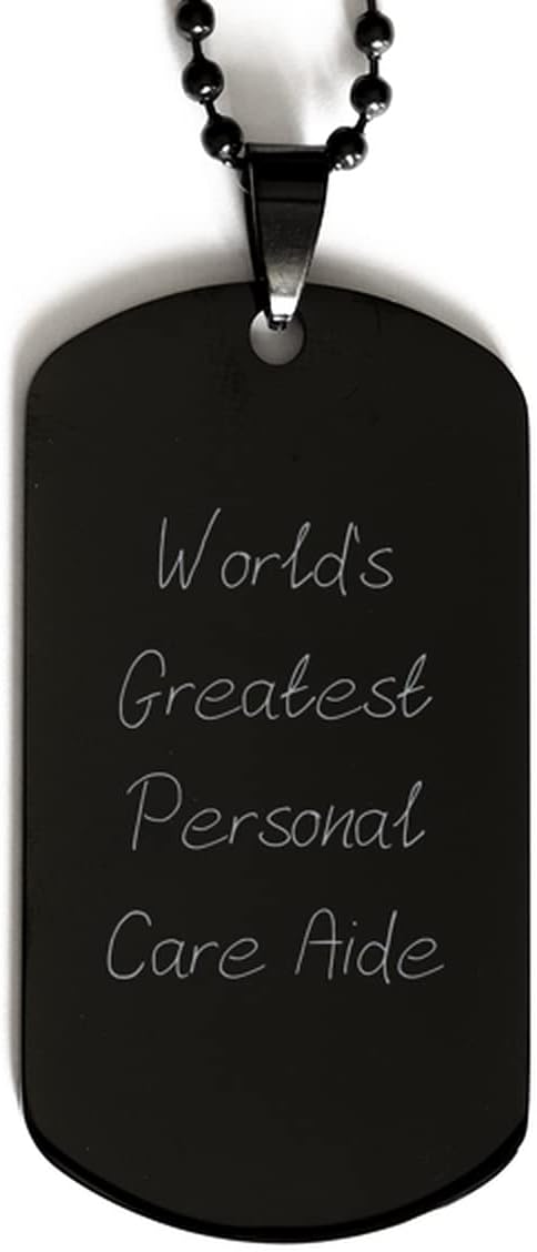 Generic World's Greatest Personal Care Aide Personal Care aide Black Dog Tag, Love