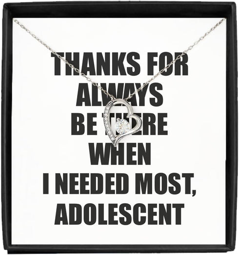 EzGift Funny Adolescent Necklace Pendant Thanks For Always Be There Needed Most Cute