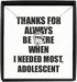EzGift Funny Adolescent Necklace Pendant Thanks For Always Be There Needed Most Cute