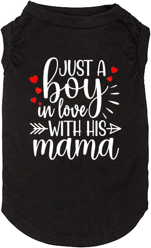 Dog Clothes - Just a Boy in Love with Mama Shirts for Small Medium Large Dogs, Parent-Child Suit