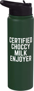 Certified Chocolate Choccy Milk Enjoyer Meme Stainless Steel Insulated Water Bottle