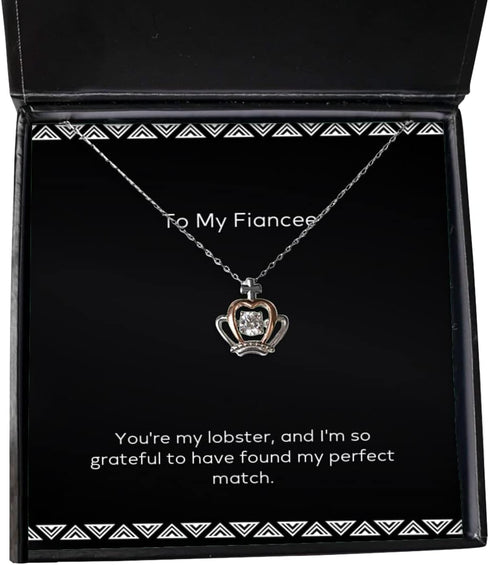 Generic Nice Fiancee Gifts, You're My Lobster, and I'm so Grateful to Have