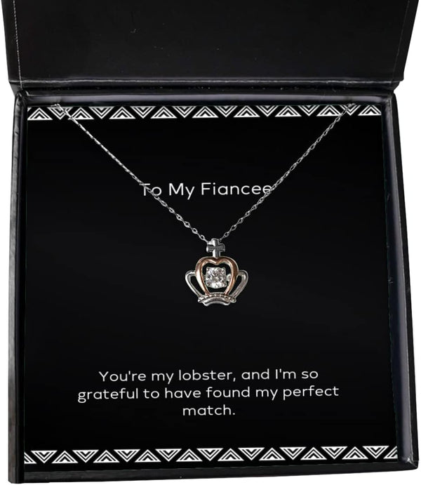 Generic Nice Fiancee Gifts, You're My Lobster, and I'm so Grateful to Have