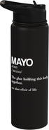 Mayo lover tee Mayonnaise mayo lover Stainless Steel Insulated Water Bottle