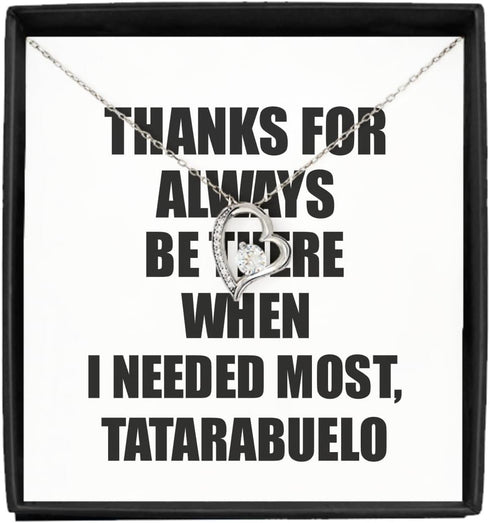 EzGift Funny Tatarabuelo Necklace Pendant Thanks For Always Be There Needed Most Cute