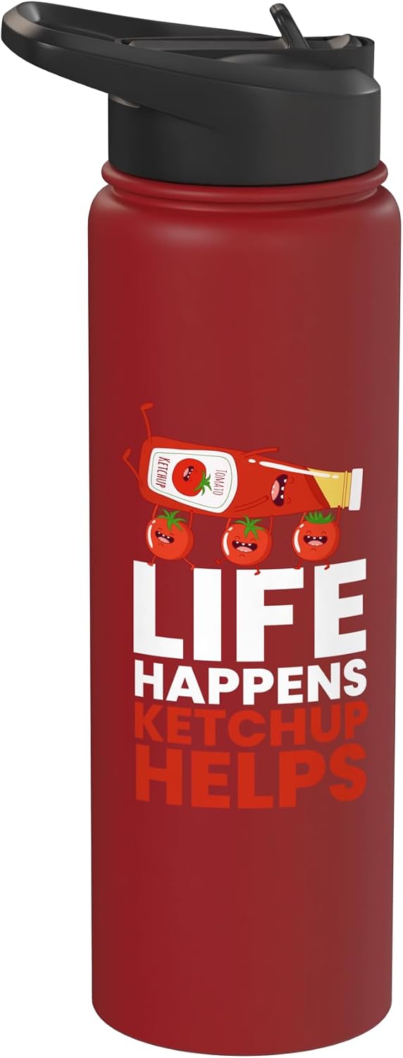 Ketchup French Fries Tomato Ketchup Grill Bbq Life Happens Ketchup Helps I Sauce BBQ Ketchup Lovers Stainless Steel Insulated