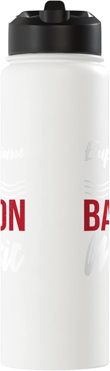 Euphonium Player Bass Instrument Design Euphonium Is The Bacon Of Music Stainless Steel Insulated Water Bottle
