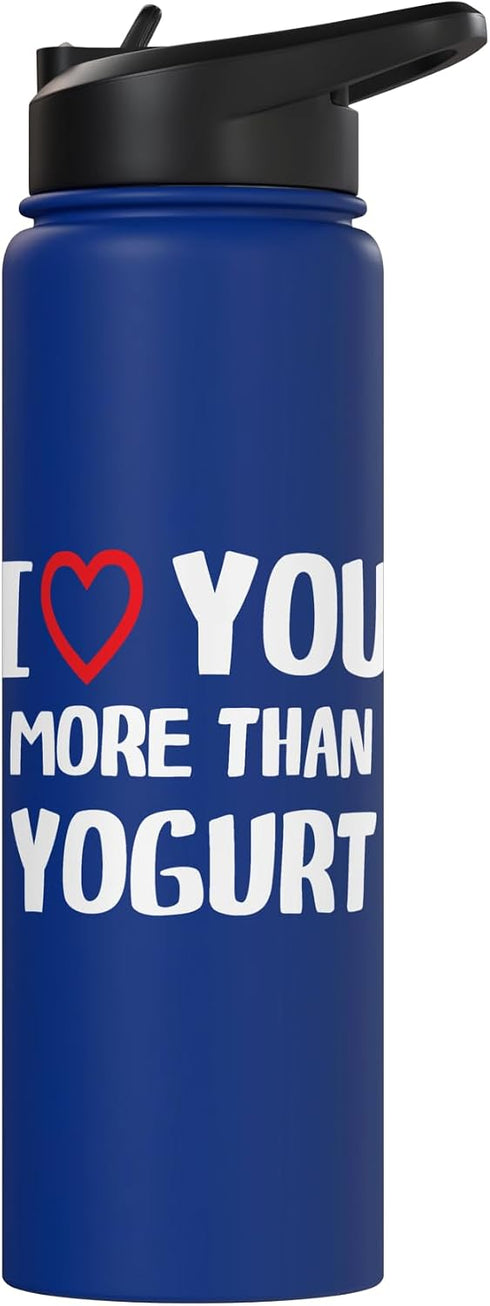 I heart You More than yogurt Thanksgiving I love You more than yogurt Shirt Funny Women Christmas Stainless Steel