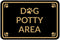 Motto Lita Classic Framed Paws, Dog Potty Area Sign (Black/Gold) - Small