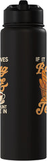 Baker Pastry Chef Bakery JV0 Count Bake Baking Tea Bread If It Involves Baking & Tea Me Stainless Steel Insulated Water