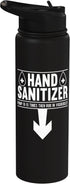 Funny Adult Humor SteMi Apparel Hand Sanitizer Adult Humor Funny Dirty Jokes Sarcastic Stainless Steel Insulated Water