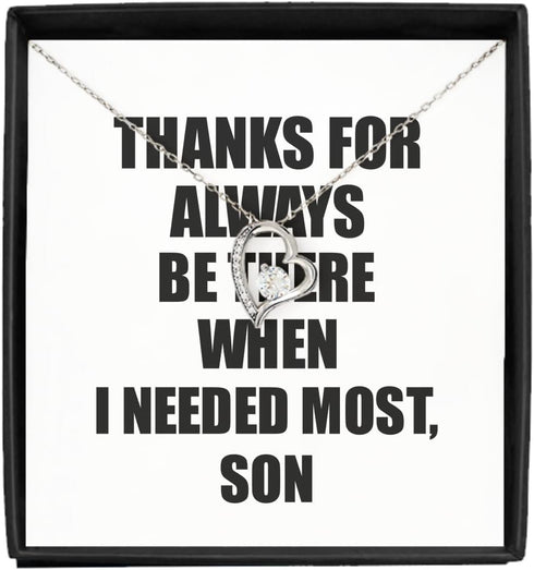 EzGift Funny Son Necklace Pendant Thanks For Always Be There Needed Most Cute