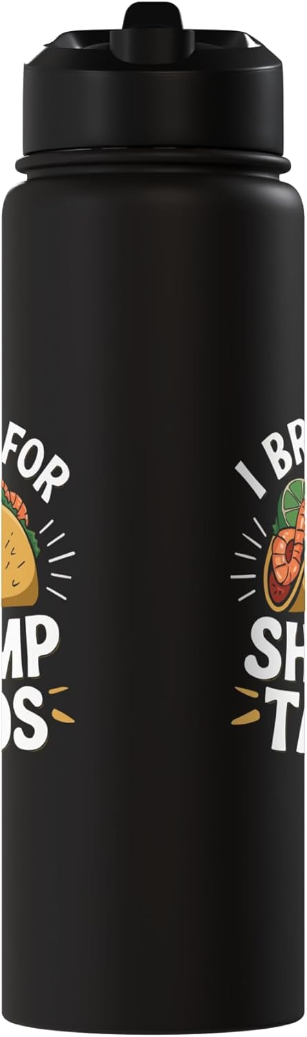 Shrimp Tacos Mexican Food SteMi Apparel Shrimp Tacos Mexican Food Mexico Cuisine Foodie Stainless Steel Insulated Water
