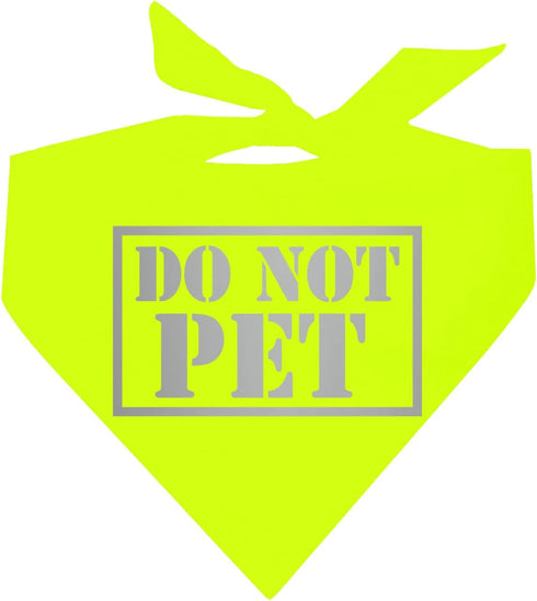 Do Not Pet Reflective High Visibility Neon Dog Bandana (Neon Yellow, OS 834) for Night Safety