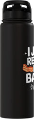 Bacon Meat Breakfast Bacons Bacon I Just Really Like Bacon Ok Stainless Steel Insulated Water Bottle
