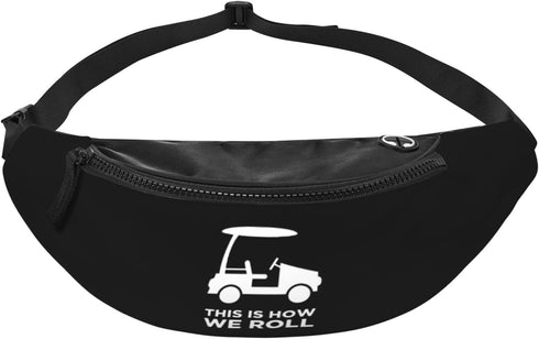 BXDEOOPWE This Is How I Roll Funny Golf Cart Leisure Waist Bag Outdoor Sports Running Waist Bag Business Travel Mobile
