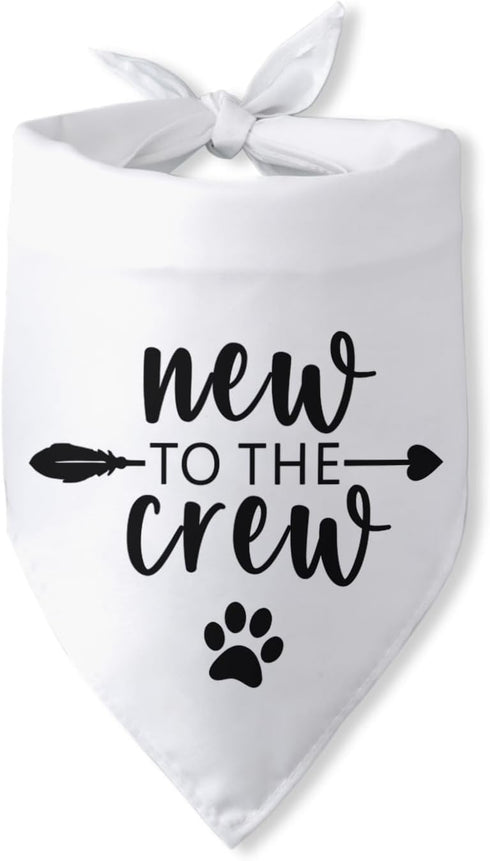 New to The Crew Dog Bandana New Puppy Announcement Gift for New