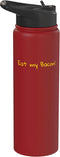 Eat My Bacon! Stainless Steel Insulated Water Bottle