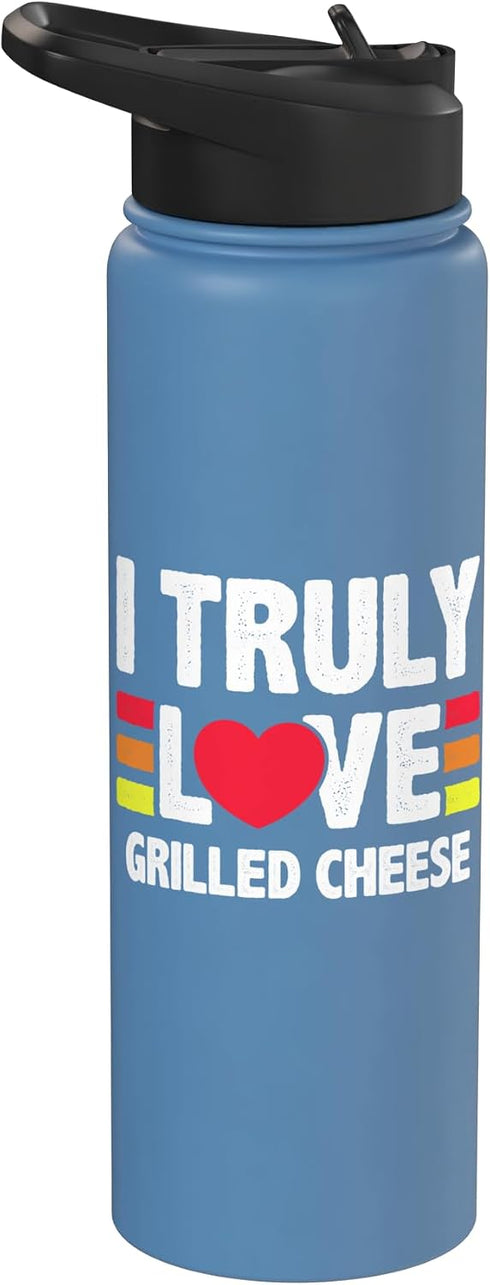 Grilled Cheese Lover Gifts & Foodie Gifts I Truly Love Grilled Cheese Enthusiast Tee Stainless Steel Insulated Water Bottle
