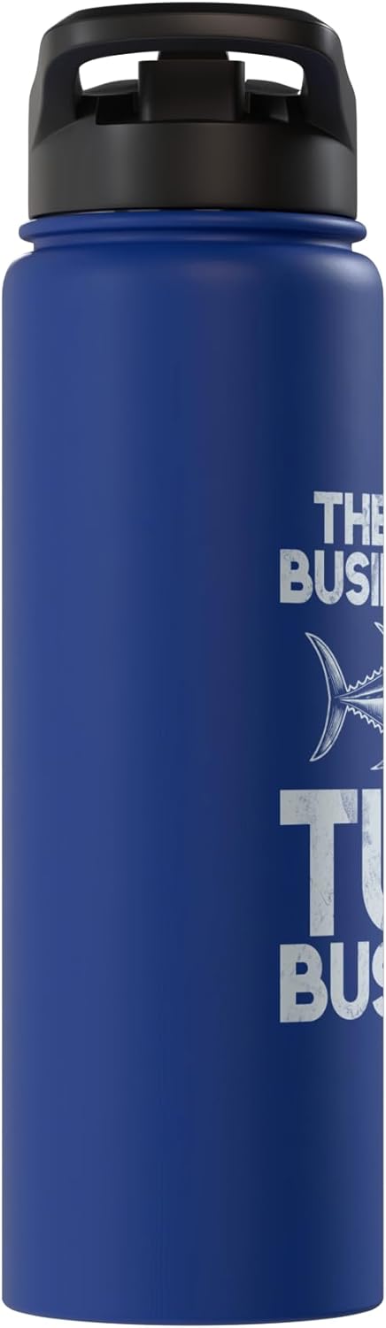 Tuna Fishing Gear There's No Business Like Tuna Business Tuna Fishing Stainless Steel Insulated Water Bottle