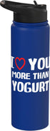 I heart You More than yogurt Thanksgiving I love You more than yogurt Shirt Funny Women Christmas Stainless Steel