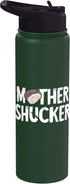 Funny Seafood Oyster Shucker Funny Oyster Mother Shucker Oyster Shucking Mom Seafood Stainless Steel Insulated Water