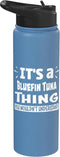 Bluefin Tuna Animal Lovers Apparel Bluefin Tuna Thing You Wouldn't Understand Aninal Lovers Stainless Steel Insulated Water