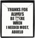 EzGift Funny Abuelo Necklace Pendant Thanks For Always Be There Needed Most Cute