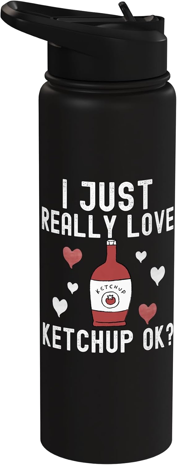 Ketchup Costume Kids I Wonder If Ketchup Loves Me I Just Really Love Ketchup Ok Tshirt Youth Funny ketchup Stainless Steel