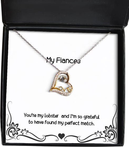 Generic Sarcastic Fiancee Gifts, You're My Lobster, and I'm so Grateful to Have