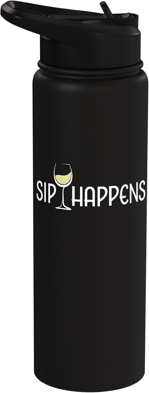 Funny Wine Drinkers Glass of Wine Humor Apparel Sip Happens Funny Wine Glass Wine Lover Drink Stainless Steel Insulated Water