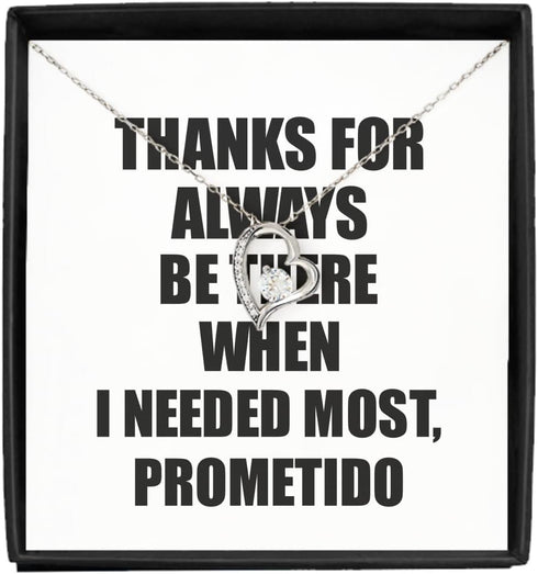 EzGift Funny Prometido Necklace Pendant Thanks For Always Be There Needed Most Cute