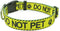 Dog Collar for DO NOT PET | Sturdy Durable with Buckle | Yellow Adjustable Polyester Collar for Small Medium Large Dogs