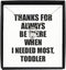 EzGift Funny Toddler Necklace Pendant Thanks For Always Be There Needed Most Cute