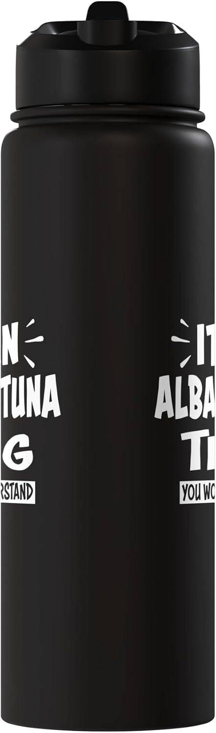 ALBACORE TUNA Animal Lovers Apparel ALBACORE TUNA Thing You Wouldn't Understand Animal Lovers Stainless Steel Insulated