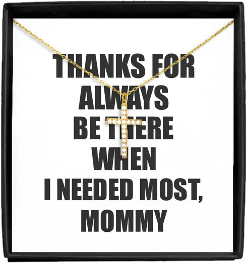 EzGift Funny Mommy Necklace Pendant Thanks For Always Be There Needed Most Cute