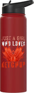 Just A Girl Who Loves ketchup Funny ketchup Lover Funny Ketchup Lover Insulated Water Bottle - Just A Girl Who Loves