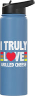 Grilled Cheese Lover Gifts & Foodie Gifts I Truly Love Grilled Cheese Enthusiast Tee Stainless Steel Insulated Water