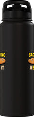 Bread Puns Bakery Designs Stop Baguette Ing About It Bakery Bread Puns Baking Stainless Steel Insulated Water Bottle