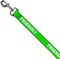 Dog Leash with Pet Quote, Friendly Green White, 4 Feet Long, 1.0 Inch Wide
