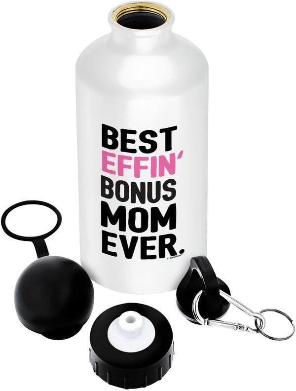 Gifts for Stepmom - Best Effin' Bonus Mom Ever Aluminum Water Bottle with Cap & Sport Top