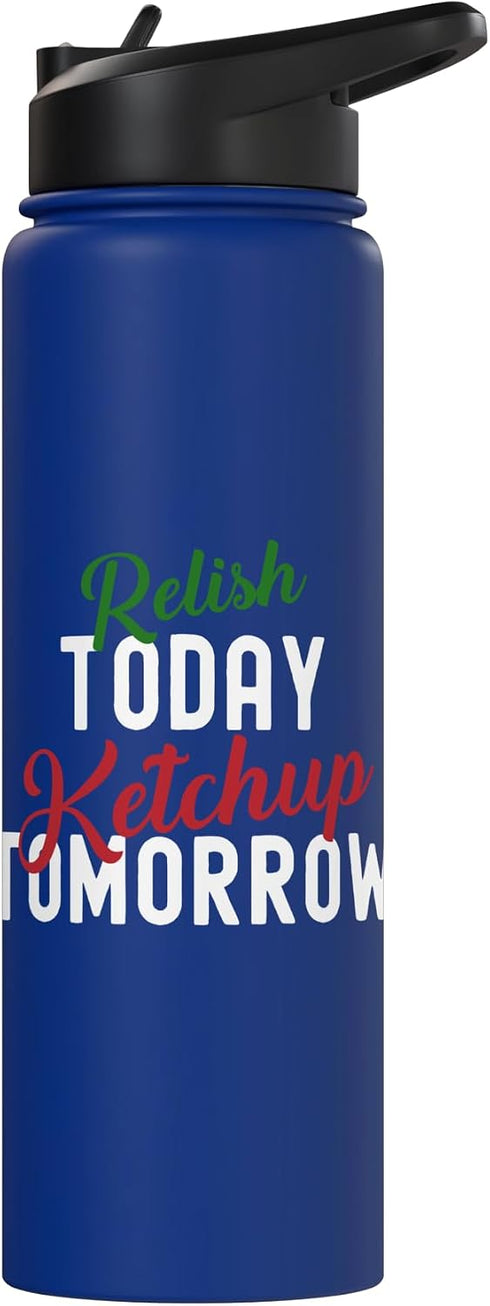 Ketchup Costume Kids I Wonder If Ketchup Loves Me Relish Today Ketchup Tomorrow Shirt Ketchup Relish Today Stainless