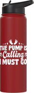 Breastfeeding Lactation Consultant Designs Idea The Pump Is Calling I Must Go Breastfeeding Lactation Stainless Steel