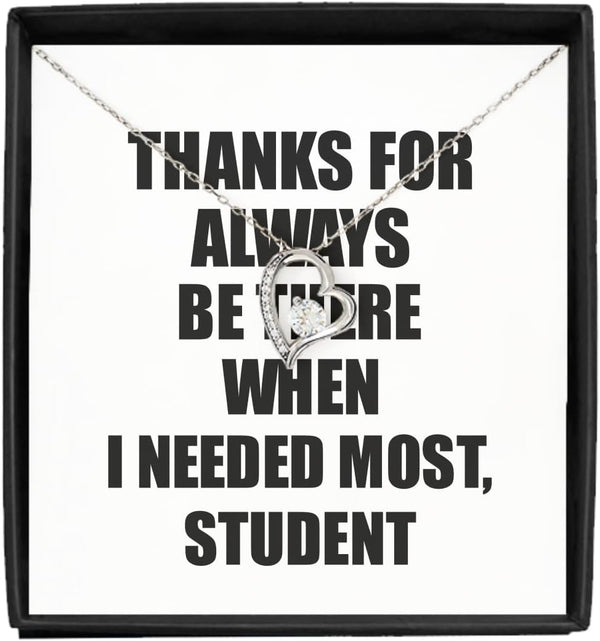 EzGift Funny Student Necklace Pendant Thanks For Always Be There Needed Most Cute