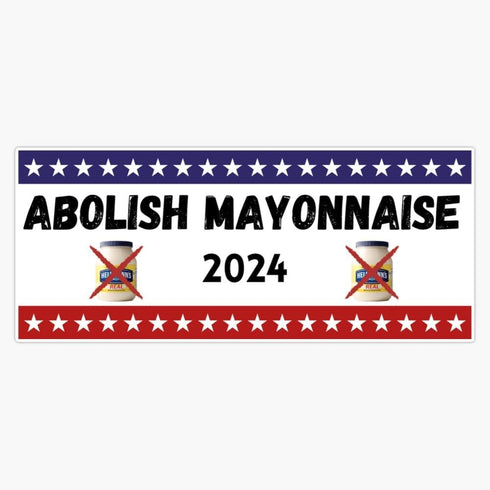 CNW Studio Abolish Mayonnaise 2024 Bumper Sticker Vinyl Decal 5"