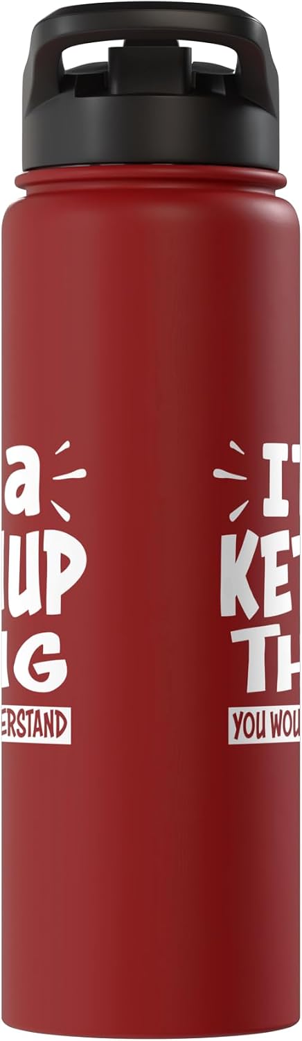 Ketchup Lover Thing You Wouldn't Understand 20 oz Insulated Stainless Steel Water Bottle for Ketchup Lovers