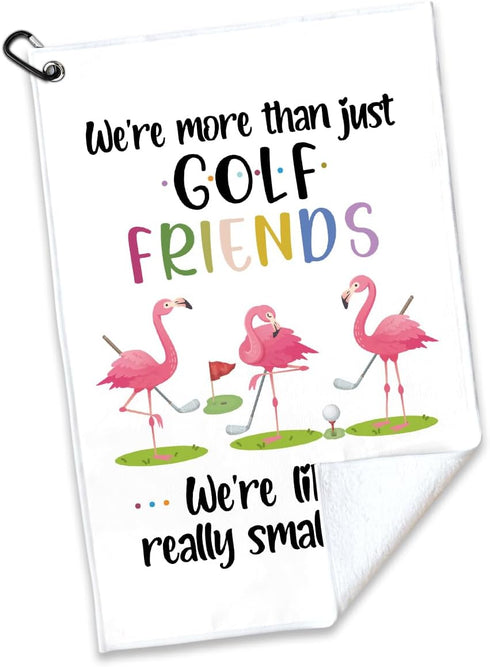 We are More Than Just Golf Friends Printed Golf Towel, Funny Flamingo Accessories for Men Women