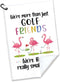 We are More Than Just Golf Friends Printed Golf Towel, Funny Flamingo Accessories for Men Women