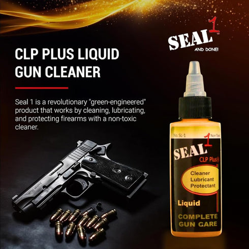 1 SEAL CLP Plus Liquid Bottle I Cleaner Lubricant Protectant I Dissolves Carbon & Fouling I Protective Barrier I Long